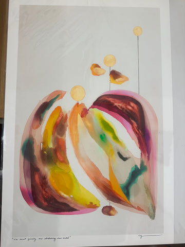 Courtney Griffin - "i'm most giving and stretching when wild" Print